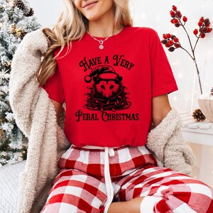 Have a Very Feral kerst-T-shirt Grappig kerstshirt, Feral Christmas, kerstcadeau voor haar, shirt kerstfeest, kerstshirt