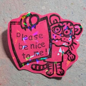 Custom message sad tiger - hand printed sticker