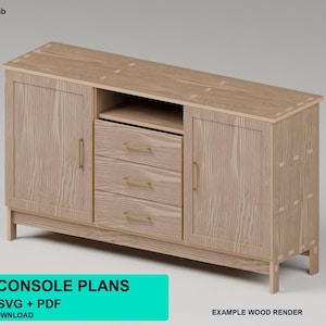 May include: A light-toned wooden console featuring two side cabinets with vertical handles, three central drawers, and an open shelf. The design includes visible joinery details on the edges and top surface. Text reads MakerFileLab, CNC CONSOLE PLANS, DXF + SVG + PDF, DIGITAL DOWNLOAD, EXAMPLE WOOD RENDER.