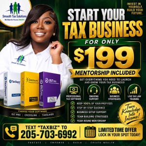 May include: A promotional graphic for Smooth Tax Solutions featuring a person in a white shirt, three software boxes labelled TaxSlayer, Crosslink, and OLT PRO, and text advertising a tax business startup package for $199 with mentorship included.