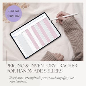 May include: A digital download image featuring a tablet displaying a spreadsheet with pink and gray columns. The text "DIGITAL DOWNLOAD" is in a purple circle. The text "PRICING & INVENTORY TRACKER FOR HANDMADE SELLERS" is below the tablet.