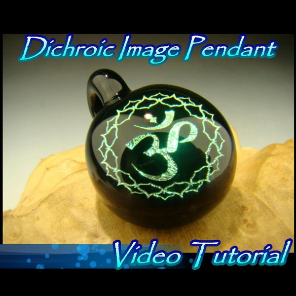 Video Tutorial: Learn how to make a Dichroic Image Pendant with flameworked ( lampworked ) Borosilicate glass by Kenny Talamas