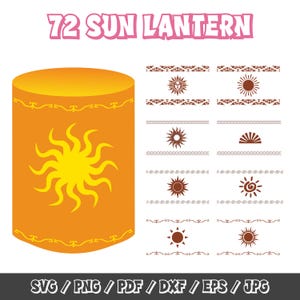 72 Sun Lantern Svg Bundle, Princess Sun Svg, Tangled Lantern, Hanging Paper Lantern, Floating Paper Lantern, DIY, Instant Digital Download