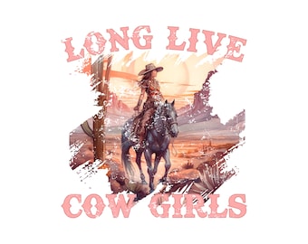 Long Live Cowgirls, Retro, Western Sublimations, Designs Downloads, PNG Clipart, Shirt Design, Gifts, Sublimation digital Download, DTF