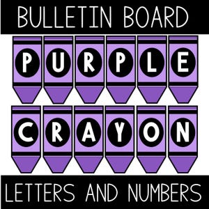Purple Crayon Bulletin Board Letters | Printable Bulletin Board Letters and Numbers | School Supply Classroom Decor