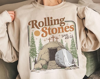 Rolling Stones He Is Risen Sweatshirt, Easter Christian Shirt, Faith TShirt, Funny Christian Shirt, Easter Outfit for Women