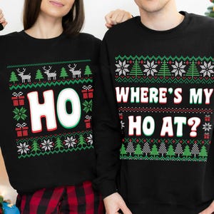 Funny Couples Ugly Christmas Sweatshirt, Where’s My Ho At, Couples Matching Ugly Christmas Sweater, Ugly Christmas Party Pajamas