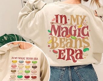 Wizard Candy Two Sided T Shirt, In My Magic Beans Era Sweatshirt, Bookish Shirt, Gift For Friends