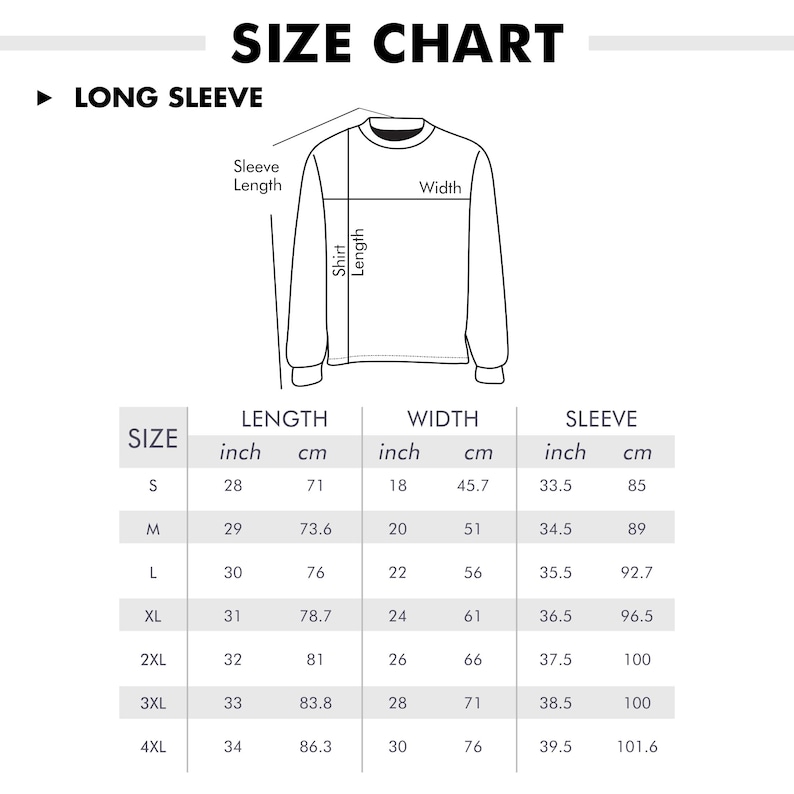 May include: Size chart for long-sleeve shirts with measurements in inches and centimeters. The chart shows sizes S through 4XL with corresponding measurements for length, width, and sleeve length.