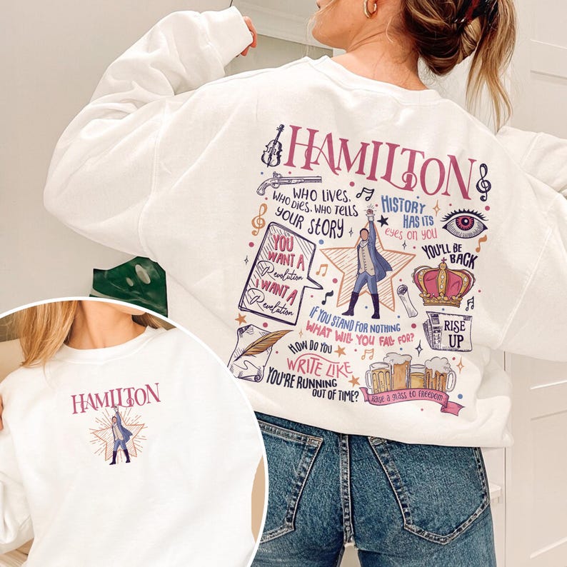 Sudadera con cita musical de Hamilton, camiseta Revolutionary Line inspirada en Lin-Manuel Miranda, camiseta musical estadounidense imagen 1
