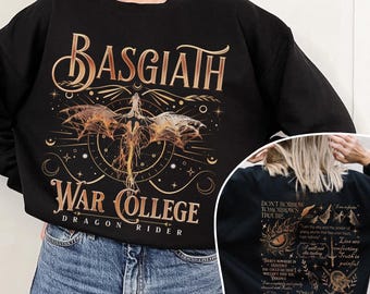 Basgiath War College Sweatshirt, Fourth Wing 2 Sided Shirt, Xaden Riorson Fan, Dragon Rider Merch, Onyx Storm Book, The Empyrean Book Series