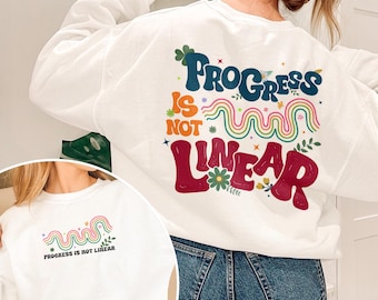 Progress Is Not Linear Teacher Shirt, Special Education Teacher Shirts, SPED Teacher Gift, School Counselor, Mental Health TShirt