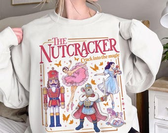 The Nutcracker Ballet Christmas Sweatshirt, Retro Nutcracker T Shirt, Sugar Plum Fairy Tee, Christmas Gift For Ballet Lover