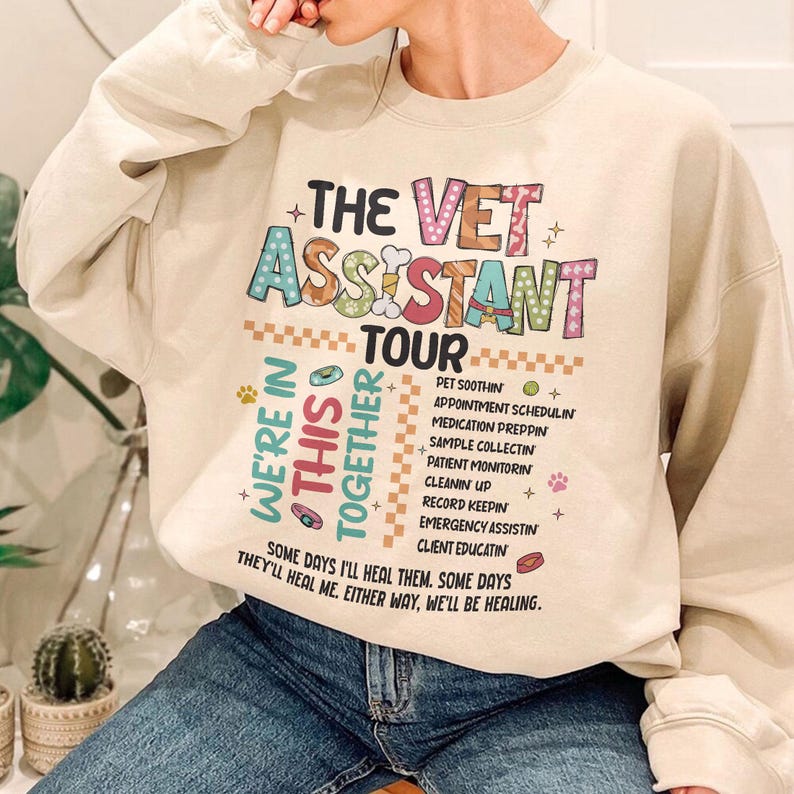 Vet Assistant Tour Sweatshirt, Vet Tech Shirt, Vet Tech Week 2024, Veterinarian Shirt Gift, Vet School Sweatshirt Hoodie Gifts image 3