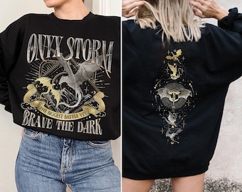 Onyx Storm Brave The Dark Sweatshirt, Fourth Wing Series T Shirt For Fan, Violet Sorrengail Dragon Rider, Gift For Book Lover