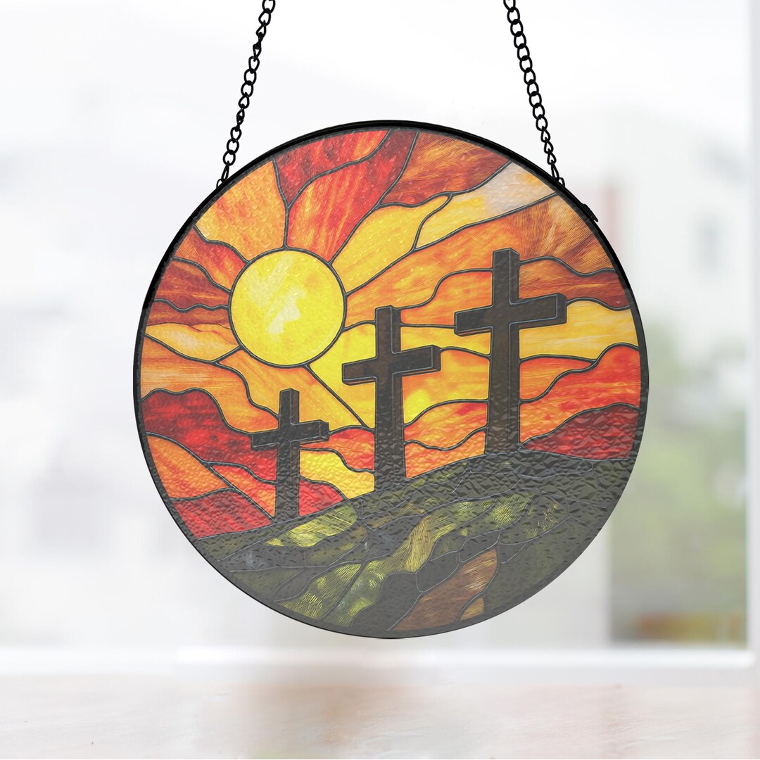 Sunrise at Golgotha Stained Glass Window Decor, Suncatcher Ornament ...