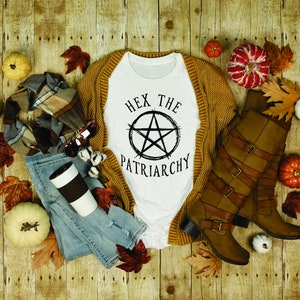 Hex The Patriarchy T-Shirt Feminist Witchy Vibes Lilith Witch Feminist Gift For Friend