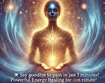 Say Goodbye to Pain in Just 30 Minutes! Powerful Energy Healing for Instant Relief!