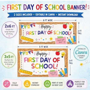 May include: A digital First Day of School banner template featuring two sizes, 2x6 ft and 3x5 ft. The design includes a corkboard background, lined paper, colorful text, a red apple, a lightbulb, a ruler, pencils, and a note saying You've got this!
