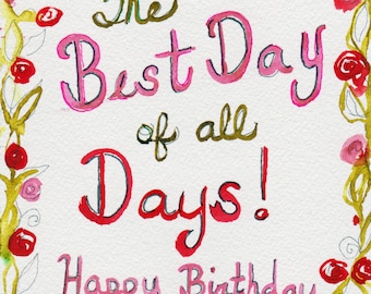 The Best Day, Happy Birthday Notecards, Set of 8, blank inside