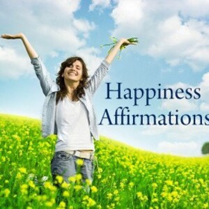 Happiness Affirmations. Affirmations to promote health and wellness. Listen anytime to boost a positive state of mind.