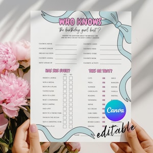Peut inclure: Une feuille de jeu imprimable pour une fête d'anniversaire avec le texte "Qui connaît le mieux la fille d'anniversaire ?" dans une police ludique. La feuille comprend des questions à compléter et des options "Ceci ou cela", avec un motif de ruban bleu clair et les logos Canva et editable.