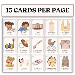 May include: A set of 15 illustrated flashcards with Spanish and English words for baby items. The cards feature colorful illustrations of a baby girl, a baby boy, a crib, a bottle, a bib, toys, a pacifier, a spoon, a stroller, a diaper, a teddy bear, a stork, wipes, a diaper bag, and overalls.