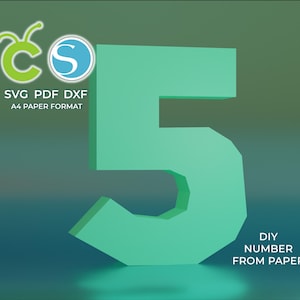 Papercraft Number ”5” | SVG, PDF, DXF Files for Cutting Machines | Diy Papercraft | A4 Format