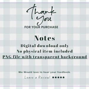 Pu&ograve; includere: Grafica per download digitale con testo "Thank You" e "FOR YOUR PURCHASE". Ulteriore testo include "Notes", "Digital download only", "No physical item included" e "PNG file with transparent background".