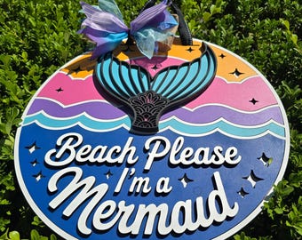 Beach Please Im A Mermaid  3layer Color Pop Wall Sign