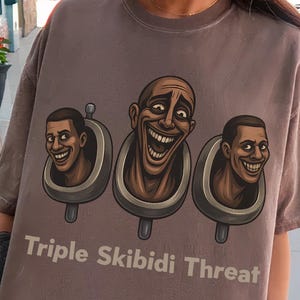 Comfort Colors Triple Skibidi Threat Shirt-Funny Toilet Head Meme Tee,Skibidi Toilet Gang T-Shirt,Viral TikTok Skibidi Shirt,Skibidi Shirt