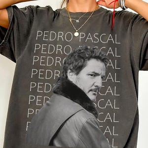 Comfort Colors Pedro Pascal T-Shirt: Vintage-Style Unisex Tee,Pedro Pascal Gift