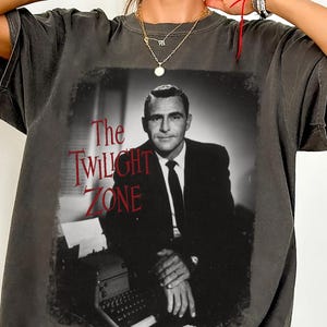 Maglietta Comfort Colors Twilight Zone: maglietta in stile vintage di Rod Serling, felpa Twilight Zone
