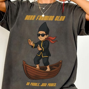 Comfort Colors Aura Farming Shirt-No Paddle Just Power,TikTok Viral Dance Meme Tee,Indonesian Aura Style T-Shirt,Funny Hype Streetwear Shirt