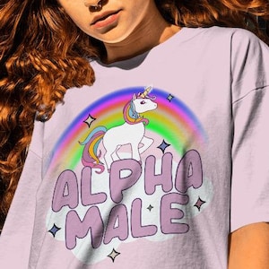 Alpha Male Shirt-graphic tees,alpha male t shirt,alpha male sweatshirt,alpha male hoodie,alpha male gift,funny lgbt shirt,rainbow shirt
