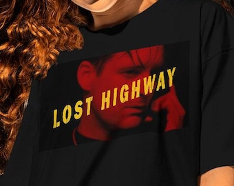 Lost Highway Movie Shirt: David Lynch Fan Gift