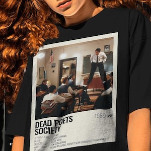 Dead Poets Society Shirt-graphic tees,dead poets society sweatshirt,dead poets society hoodie,90s movie shirt,vintage 90s shirt,retro movies