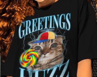 Greetings Huzz Cat Meme Shirt: Funny Italian Brainrot Memes Tees, Sweatshirts or Hoodies