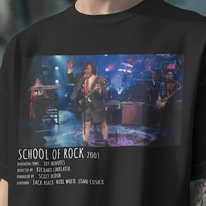 School Of Rock Shirt-jack black shirt,musical movie shirt,musical sweatshirt,musical hoodie,retro musical movies,vintage movie tshirts
