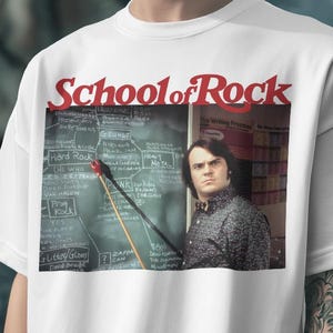 School Of Rock Shirt-jack black shirt,musical movie shirt,musical sweatshirt,musical hoodie,retro musical movies,vintage movie tshirts