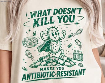 Funny Bacteria T-Shirt, Retro Microbiology Science Unisex Tee, Lab Scientists Bacterium Teacher Gift, Antibiotics Infectious Disease Shirts