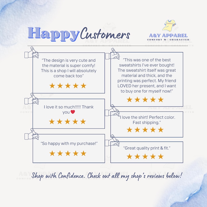 May include: A graphic display titled Happy Customers featuring the A&Y APPAREL logo and six customer reviews. Each review includes a five-star rating and text comments about clothing quality, comfort, and satisfaction with the shop's products.