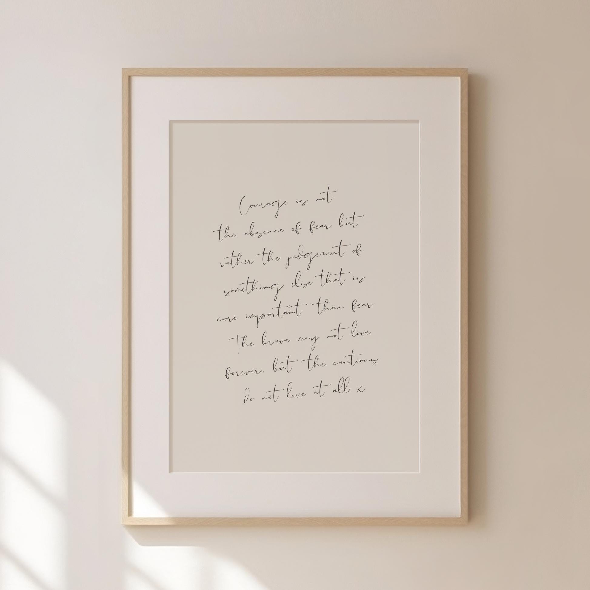Courage Is Not The Absence Of Fear Handwriting Wall Art Print - Romantic Artwork - Nancy Meyers Aesthetic Quote Poster - Digital Download