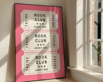 Book Club Ticket Wall Art Print - Bold Positivity Family Printable Artwork - Retro Pink Quote Poster Design - Digital Download