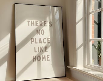 There's No Place Like Home Wall Art - Bold Positivity Family Printable Artwork -  Typography Poster Design - Neutral Home - Digital Download