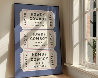 Howdy Cowboy Ticket Wall Art Print - Bold Positivity Country Printable Artwork - Retro Blue Western Quote Poster Design - Digital Download