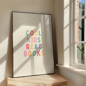 Cool Kids Read Books Rainbow Wall Art Print - Bold Positivity Family Printable Artwork - Play Room Quote Poster Design - Digital Download