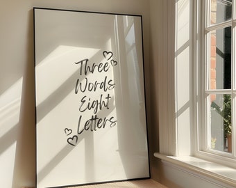 Three Words Eight Letters Wall Art Brush Print - Retro XOXO Printable Artwork - Gossip Girl Inspired I Love You Poster - Digital Download
