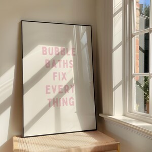 Bubble Baths Fix Everything Wall Art Print - Bold Positive Family Printable Artwork - Retro Bathroom Quote Poster Design - Digital Download