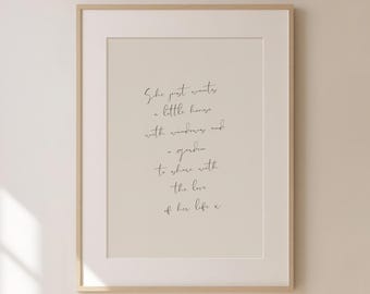 She Just Wants A Little House Handwriting Wall Art Print - Romantic Artwork - Nancy Meyers Aesthetic Quote Poster - Digital Download